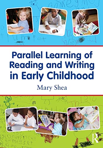 Beispielbild fr Parallel Learning of Reading and Writing in Early Childhood zum Verkauf von Blackwell's