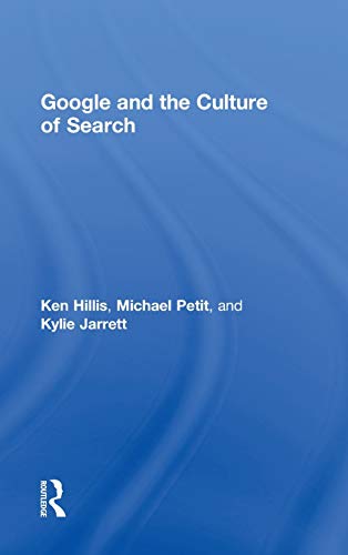 9780415883009: Google and the Culture of Search