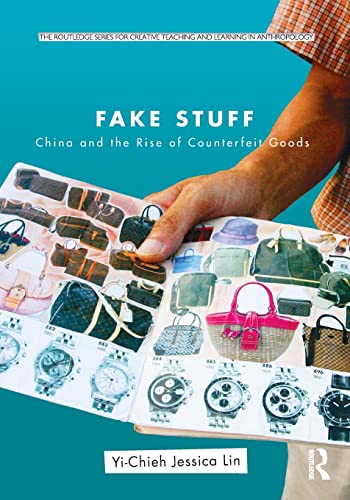 Beispielbild fr Fake Stuff (Routledge Series for Creative Teaching and Learning in Anthropology) zum Verkauf von Chiron Media