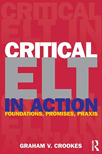 Beispielbild fr Critical ELT in Action zum Verkauf von Chiron Media