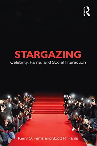 Beispielbild fr Stargazing : Celebrity, Fame, and Social Interaction zum Verkauf von Better World Books
