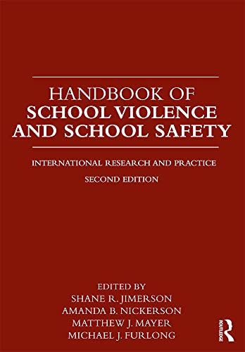 9780415884624: Handbook of School Violence and School Safety: Second Edition: International Research and Practice