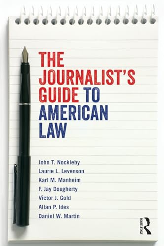 Beispielbild fr The Journalists' Guide to American Law zum Verkauf von Blackwell's