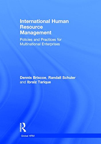 Stock image for International Human Resource Management: Policies and Practices for Multinational Enterprises (Global HRM) for sale by Gulf Coast Books