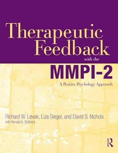 Imagen de archivo de Therapeutic Feedback with the MMPI-2: A Positive Psychology Approach a la venta por Smith Family Bookstore Downtown