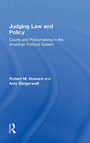 Stock image for Judging Law and Policy: Courts and Policymaking in the American Political System for sale by Chiron Media