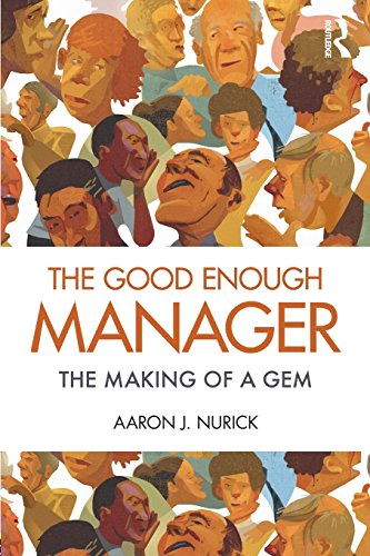 Stock image for The Good Enough Manager: The Making of a GEM for sale by SecondSale