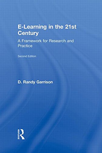 9780415885829: E-Learning in the 21st Century: A Framework for Research and Practice