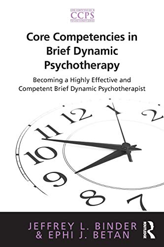9780415885997: Core Competencies in Brief Dynamic Psychotherapy