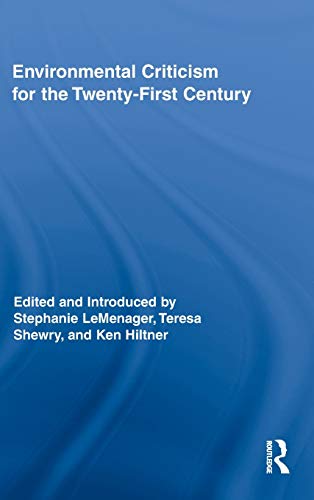 9780415886307: Environmental Criticism for the Twenty-First Century: 01 (Routledge Interdisciplinary Perspectives on Literature)