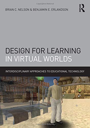 9780415886390: Design for Learning in Virtual Worlds (Interdisciplinary Approaches to Educational Technology)