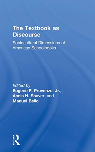 9780415886468: The Textbook As Discourse: Sociocultural Dimensions of American Schoolbooks