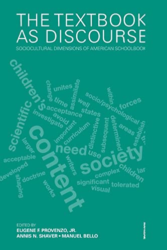 9780415886475: The Textbook as Discourse: Sociocultural Dimensions of American Schoolbooks