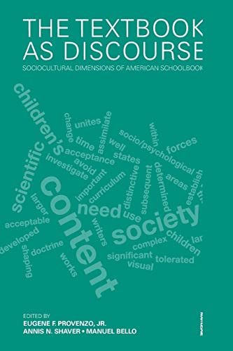 Imagen de archivo de The Textbook as Discourse: Sociocultural Dimensions of American Schoolbooks a la venta por Blackwell's