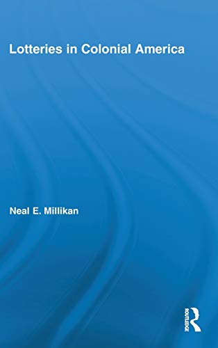 Imagen de archivo de Lotteries in Colonial America (Studies in American Popular History and Culture) a la venta por Chiron Media