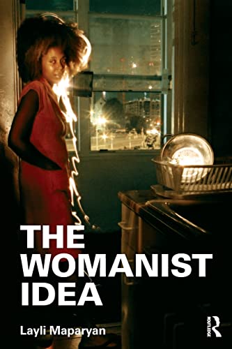 Imagen de archivo de The Womanist Idea a la venta por Revaluation Books