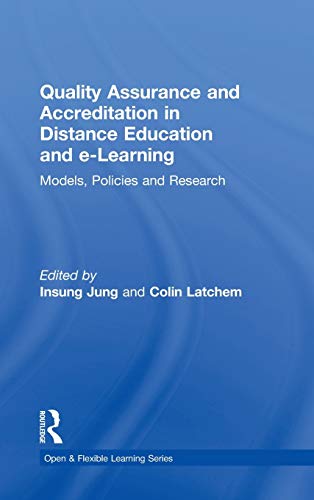 Beispielbild fr Quality Assurance and Accreditation in Distance Education and e-Learning: Models, Policies and Research (Open and Flexible Learning Series) zum Verkauf von Chiron Media