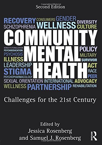 Imagen de archivo de Community Mental Health: Challenges for the 21st Century, Second Edition a la venta por ThriftBooks-Reno