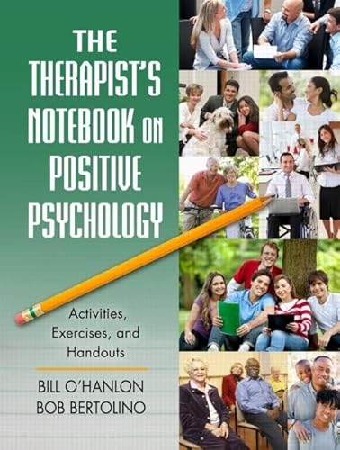 Stock image for The Therapist's Notebook on Positive Psychology for sale by Blackwell's