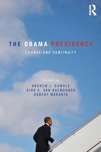 Imagen de archivo de The Obama Presidency: Change and Continuity a la venta por BooksRun