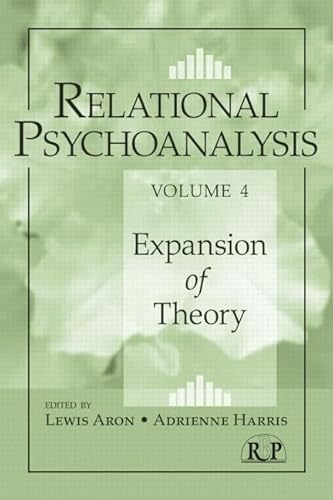 Imagen de archivo de Relational Psychoanalysis. Volume 4 Expansion of Theory a la venta por Blackwell's