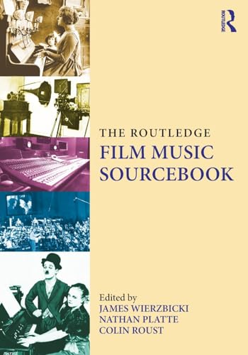 Beispielbild fr The Routledge Film Music Sourcebook zum Verkauf von HPB-Red