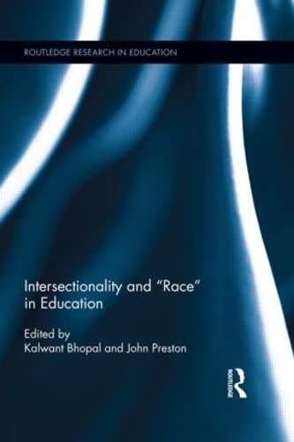 9780415888776: Intersectionality and Race in Education