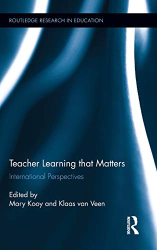 Stock image for Teacher Learning That Matters : International Perspectives for sale by Better World Books