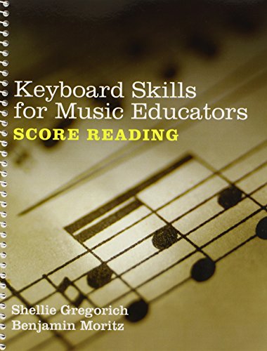 Beispielbild fr Keyboard Skills for Music Educators: Score Reading zum Verkauf von Textbooks_Source