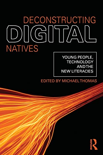 Beispielbild fr Deconstructing Digital Natives zum Verkauf von AwesomeBooks