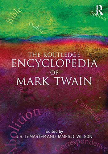 Stock image for The Routledge Encyclopedia of Mark Twain for sale by Moe's Books