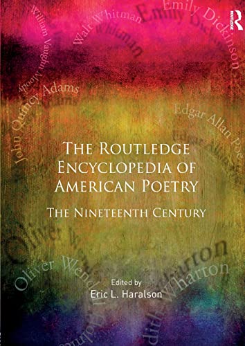 Stock image for The Routledge Encyclopedia of American Poetry: The Nineteenth Century for sale by Revaluation Books