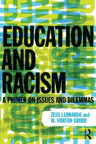 Beispielbild fr Education and Racism zum Verkauf von BooksRun