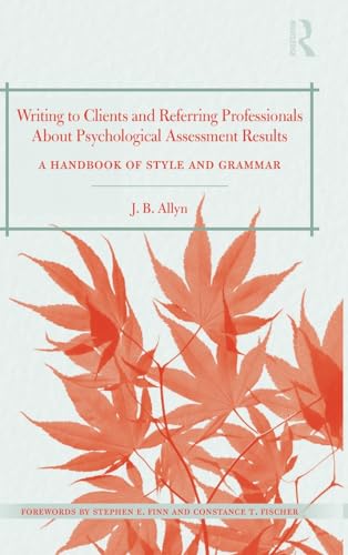 9780415891233: Writing to Clients and Referring Professionals About Psychological Assessment Results: A Handbook of Style and Grammar