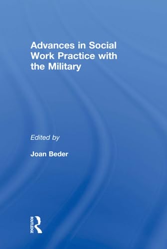 Stock image for Advances in Social Work Practice with the Military for sale by Chiron Media