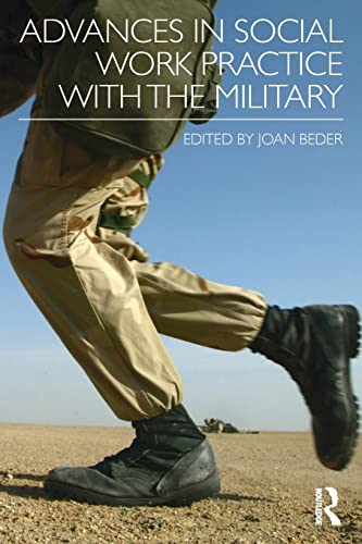 Imagen de archivo de Advances in Social Work Practice with the Military a la venta por BooksRun