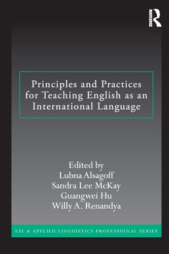 Stock image for Principles and Practices for Teaching English as an International Language for sale by Better World Books: West