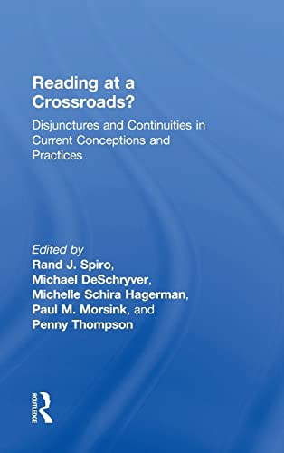 Stock image for Reading at a Crossroads?: Disjunctures and Continuities in Current Conceptions and Practices for sale by Chiron Media