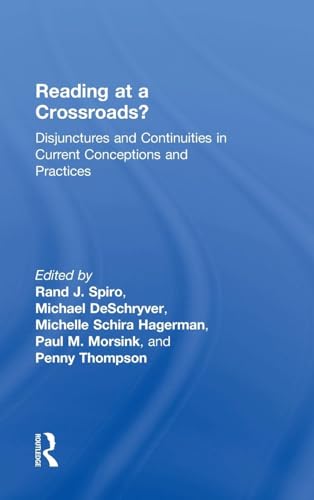 Stock image for Reading at a Crossroads?: Disjunctures and Continuities in Current Conceptions and Practices for sale by Chiron Media