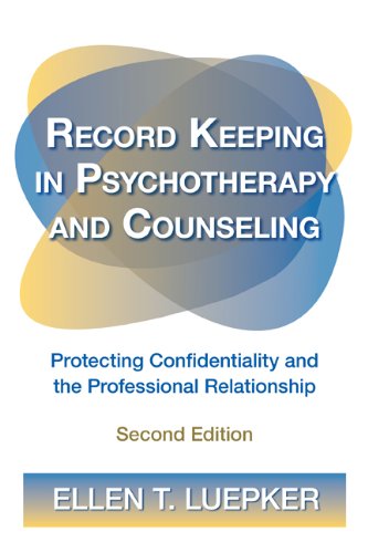 9780415892612: Record Keeping in Psychotherapy and Counseling: Protecting Confidentiality and the Professional Relationship
