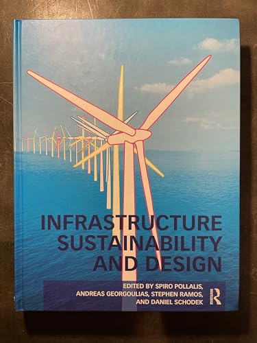 9780415893169: Infrastructure Sustainability and Design