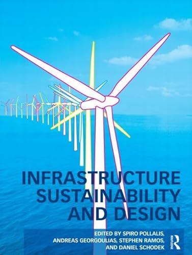 Stock image for Infrastructure Sustainability and Design for sale by Goodwill Books