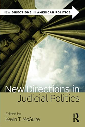 9780415893329: New Directions in Judicial Politics (New Directions in American Politics)