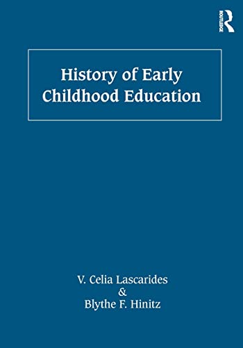 Beispielbild fr History of Early Childhood Education zum Verkauf von One Planet Books