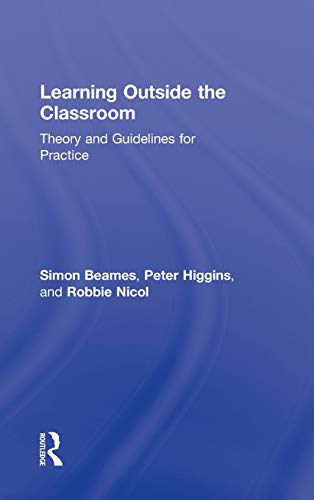 Stock image for Learning Outside the Classroom: Theory and Guidelines for Practice for sale by Chiron Media