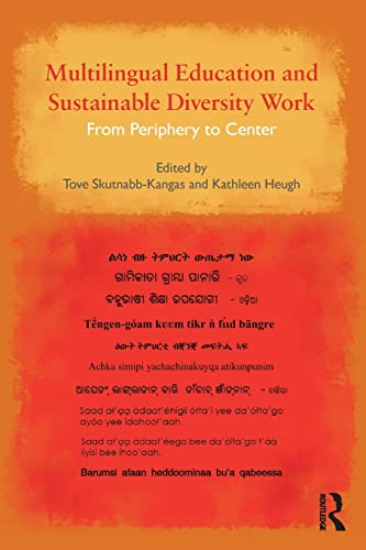9780415893671: Multilingual Education and Sustainable Diversity Work: From Periphery to Center