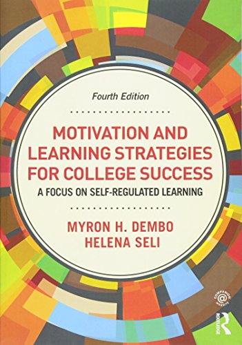 Stock image for Motivation and Learning Strategies for College Success: A Focus on Self-Regulated Learning for sale by SecondSale