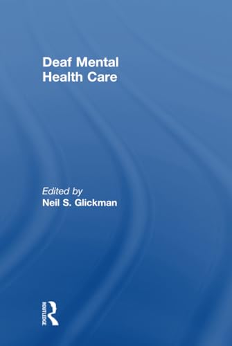 9780415894746: Deaf Mental Health Care (Counseling and Psychotherapy)