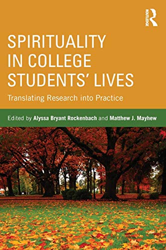 Stock image for Spirituality in College Students? Lives for sale by GF Books, Inc.