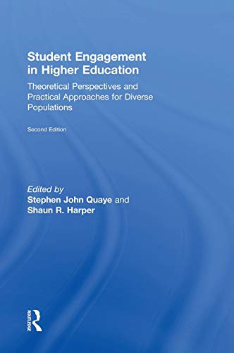 Stock image for Student Engagement in Higher Education: Theoretical Perspectives and Practical Approaches for Diverse Populations for sale by HPB-Red